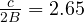 \frac{c}{2B} = 2.65