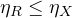 \eta_R \le \eta_X