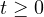 t \ge 0