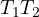 T_1 \gt  T_2