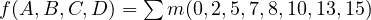 f(A, B, C, D) = \sum m(0, 2, 5, 7, 8, 10, 13, 15)