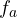 f_a