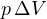p\,\Delta V
