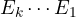 E_k\cdots E_1