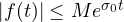 |f(t)| \le Me^{\sigma_0 t}