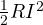 \frac{1}{2}RI^2
