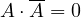 A\cdot\overline{A} = 0