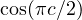 \cos(\pi c/2)