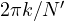 2\pi k/N'