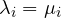 \lambda_i = \mu_i