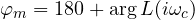 \varphi_m = 180&deg; + \arg L(i\omega_c)