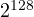 2^{128}