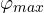 \varphi_{max}