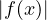 |f(x)|