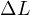 \Delta L