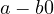 a - b \gt  0