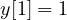 y[1] = 1