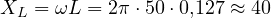 X_L = \omega L = 2\pi\cdot 50\cdot 0{,}127 \approx 40