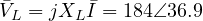 \bar V_L = jX_L\bar I = 184\angle 36.9&deg;