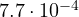 7.7\cdot 10^{-4}