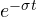 e^{-\sigma t}