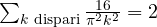 \sum_{k \text{ dispari}}\frac{16}{\pi^2k^2} = 2