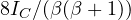 8I_C/(\beta(\beta + 1))