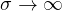 \sigma \to \infty
