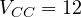 V_{CC} = 12