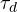 \tau_d