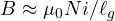 B \approx \mu_0 N i/\ell_g