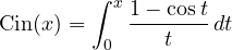 \text{Cin}(x) = \displaystyle\int_0^x\frac{1 - \cos t}{t}\,dt