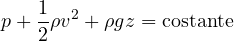 \[ p + \frac12\rho v^2 + \rho g z = \text{costante} \]