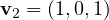 \mathbf v_2 = (1, 0, 1)