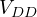 V_{DD}
