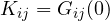 K_{ij} = G_{ij}(0)