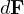 d\mathbf{F}