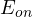 E_{on}