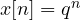 x[n] = q^n