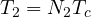 T_2 = N_2 T_c