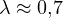 \lambda \approx 0{,}7