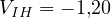 V_{IH} = -1{,}20