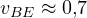 v_{BE} \approx 0{,}7