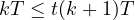 kT \le t \lt  (k+1)T