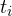 t_i