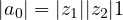 |a_0| = |z_1||z_2| \lt  1
