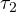 \tau_2
