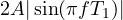 2A|\sin(\pi f T_1)|