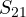 S_{21}