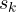 s_k